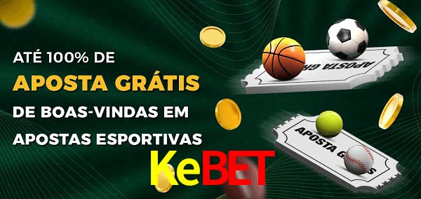 Kebet Ate 100% de Aposta Gratis